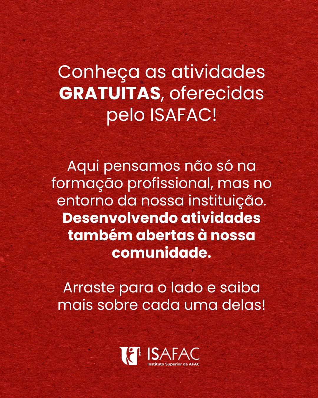Conheça as atividades Gratuitas